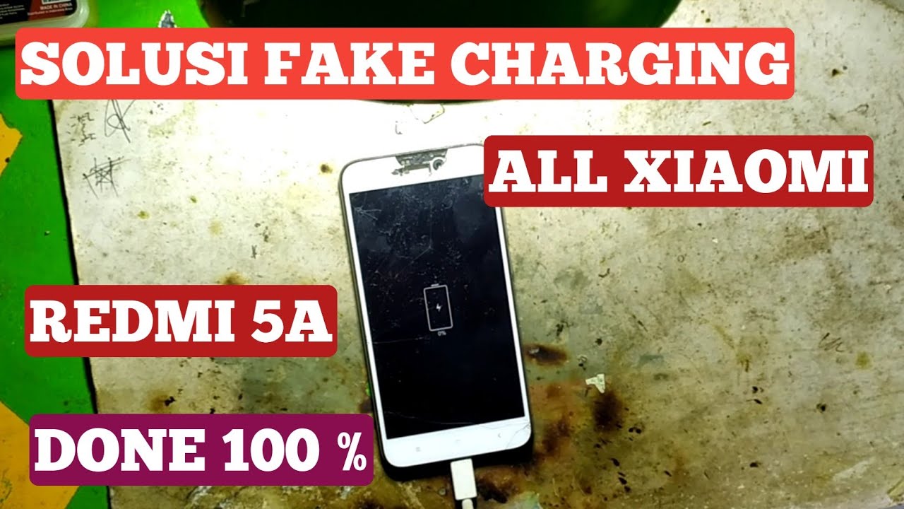 Fake Charging Redmi 5a