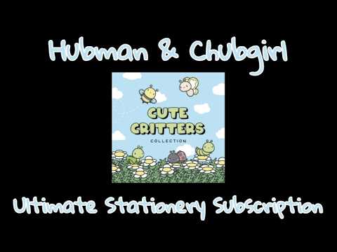 Hubman Hubman & Chubgirl Ultimate Stationery Subscription April 2026 - YouTube