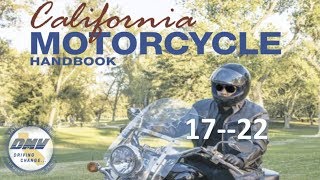 Learn from the dmv everything you need to know get your motorcycle
drivers license, in this audio handbook.