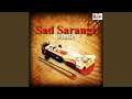 Sad Sarangi Music