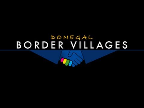 Donegal Border Villages Project Feature