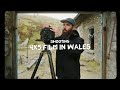 Shooting Large Format Film in Snowdonia — A Challenging Trip