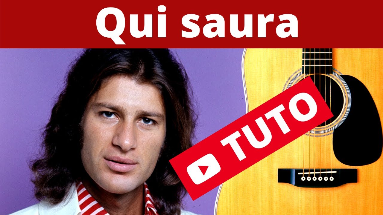 partition guitare qui saura mike brant partition guitare qui saura mike brant