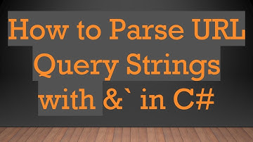How to Parse URL Query Strings with &` in C#