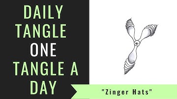 Daily Tangle -  Zinger Hats  |How to draw...|