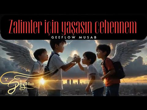 Geeflow Musab - Zalimler için yaşasın cehennem 🔥 @GeeflowYT [GER + ENG Sub]