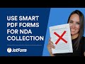 How to use Smart PDF Forms for NDA collection