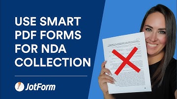 How to use Smart PDF Forms for NDA collection