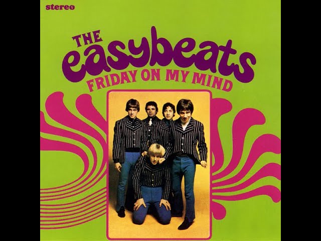 The Easybeats - Friday On My Mind (1966) class=