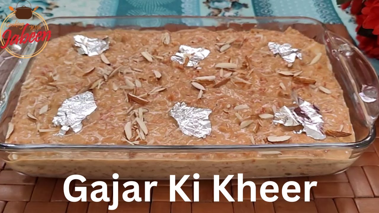 Gajar ki Kheer recipe by cooking with jabeen | Carrot Sweet | Easy Gajrella Recipe