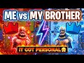 Me vs My Brother in Clash Royale - This Got Out of Hand