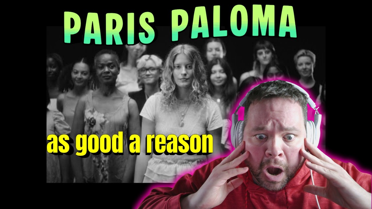 ПРОСНИТЕСЬ, МУЖЧИНЫ! Пэрис Палома — веская причина [Официальное видео] РЕАКЦИЯ
