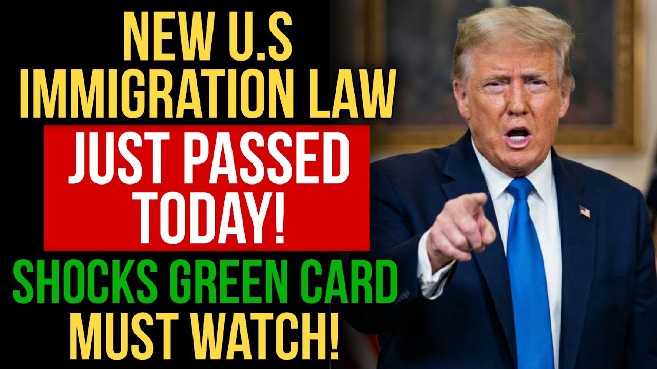 JUST PASSED TODAY 🚨 New U S  Immigration Law SHOCKS Green Card Holders — Must Watch Now