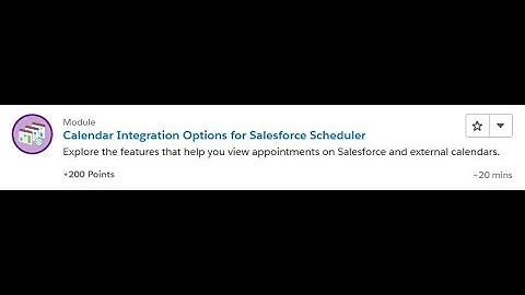 Calendar Integration Options for Salesforce Scheduler [Salesforce Trailhead Answers]