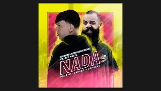 Video thumbnail of "GabrielRodriguezEMC ft. Jay Kalyl - NADA (Official Video Lyric)"