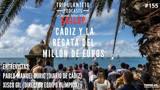 ▶ #155 Tripulante18 | SailGP: Cádiz y la regata del millón de euros