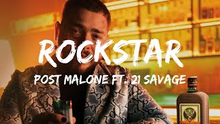 Post Malone ft  21 Savage -  Rockstar ( Lyrics)