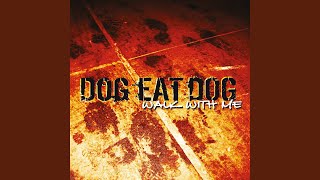 Watch Dog Eat Dog Fun Lovin video