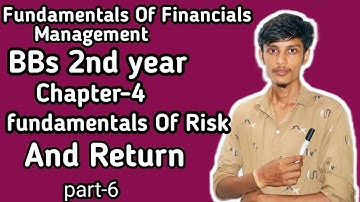 Fundamentals of Risk and Return//part-6//Finance // BBS 2nd years // Standard deviation#Risk #Return