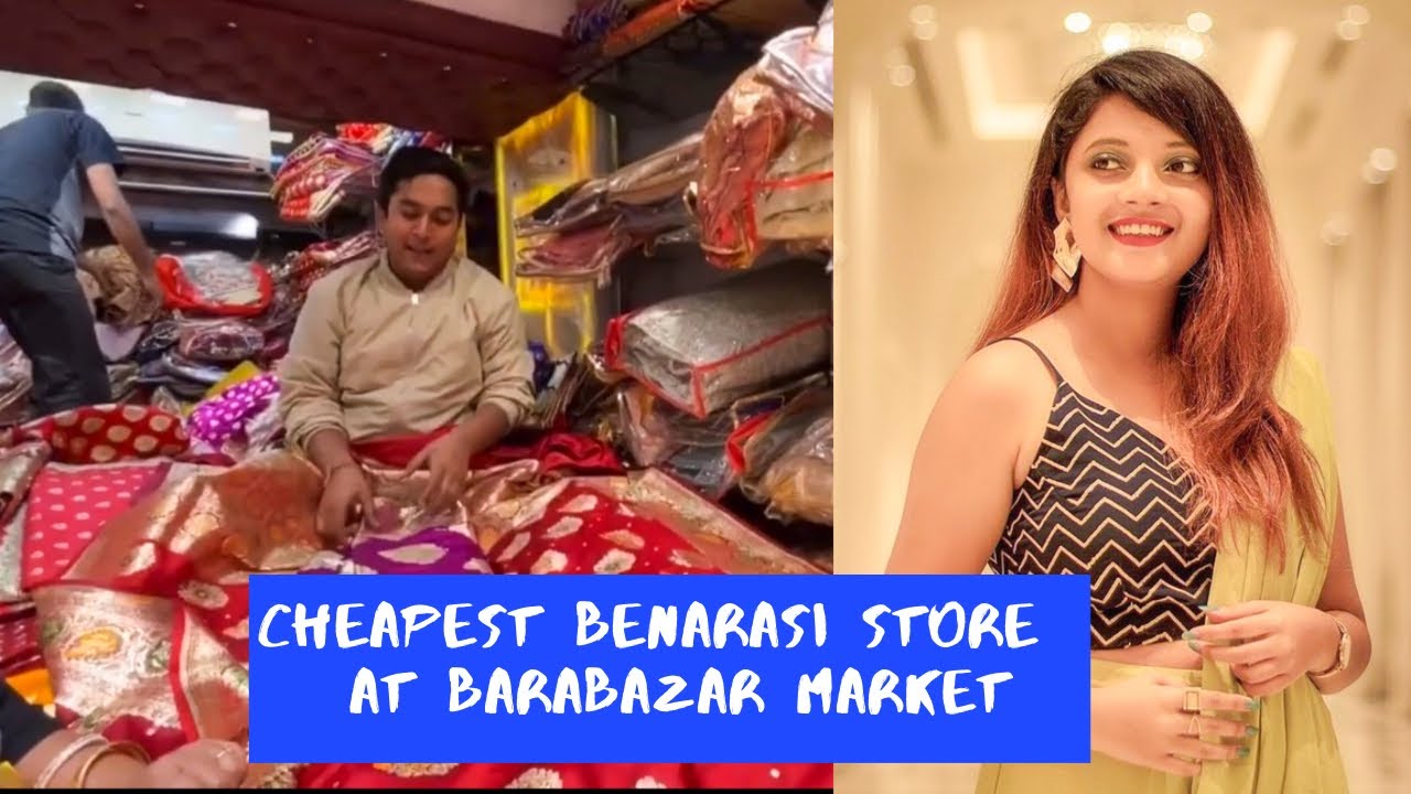 Cheapest Benarasi Saree Store at Barabazar Market 💕😍💕