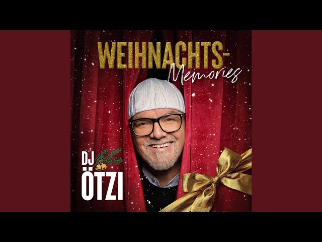 DJ ÖTZI - Stille Nacht, heilige Nacht