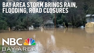 Bay Area Storm: More Rain, Flooding, Landslides, Road Closures