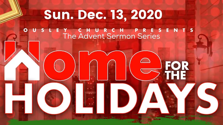 Ousley Church Sunday Service Dec13, 2020