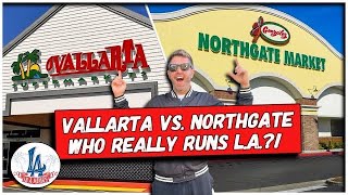 Vallarta vs. Northgate: Who REALLY Runs L.A.?!! 