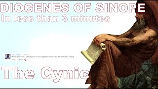 Diogenes of Sinope in less than 3 minutes.