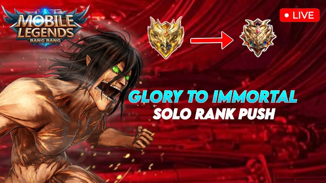 MYTHIC GLORY TO IMMORTAL PUSH MOBILE LEGEND (CLAPC IS BACK)