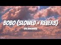 Aya nakamura  bobo slowed  reverb