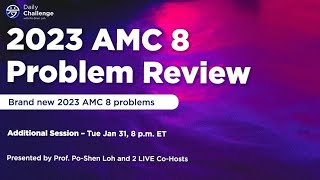 2023 AMC 8 Problem Review (Additional Session 1)