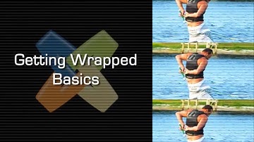 Getting Wrapped Basics