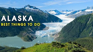 10 Best things to do in Alaska