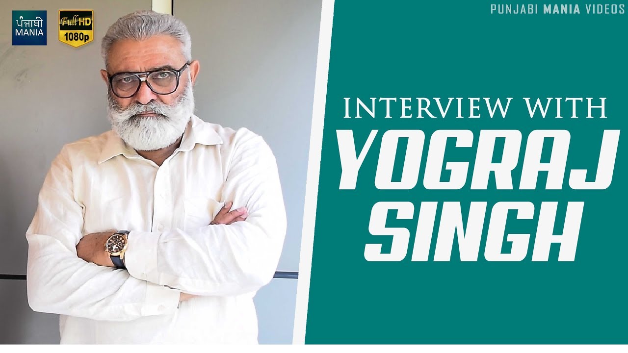 Yograj Singh Interview | Sajjan Singh Rangroot, Yuvraj Singh | IPL 2018