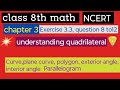 Class 8th math, exercise 3.3, question 8 to 12