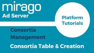 Consortia Table and Creation