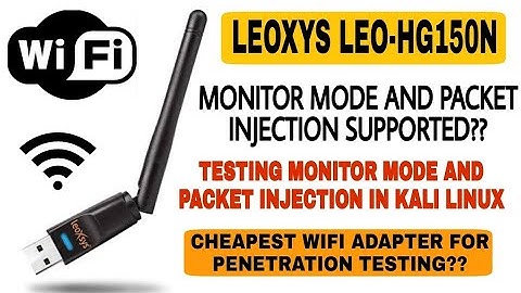 Cheapest WIFI Adapter for WIFI Hacking | Packet Injection and Monitor Mode Working | LEOXSYS HG150N