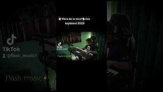 👉Hora de la Nord-live keyboard 2023👈 #keyboard #music #remix #flash #hora #muzicalaorga #romania