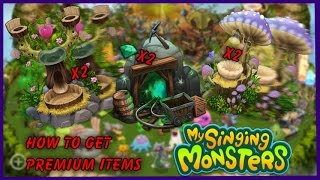 My Singing Monsters - How to Get Premium Items Maximum Mine Extra Breeding Structure and Nursery