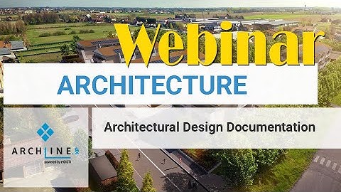 ARCHLine.XP WEBINAR: Architectural Design Documentation  - sections, elevations, quantities in