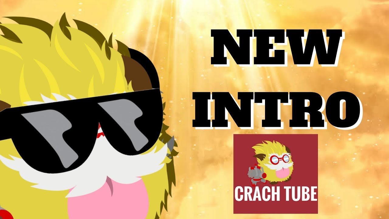 CRACH TUBE's NEW INTRO
