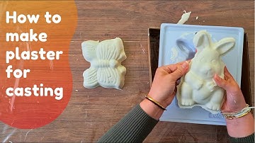 How to make plaster for casting