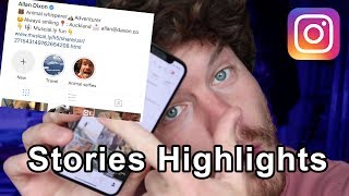 Instagram Stories Highlights - How To Tutorial (New Feature)