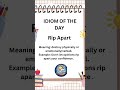 Rip Apart Meaning in English | Idiom of the Day | Easy Vocabulary Learning 📚✨