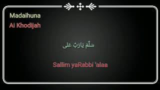 Madaihuna - Ai Khodijah
