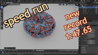 WORLD RECORD doughnut 100% in 1:47.65 - Blender Speed Run
