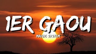Magic System – 1er Gaou (Lyrics)