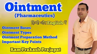 Ointment | Semisolid Dosage Form | Ointment bases | Pharmaceutics | B Pharma | D Pharma | Pharmacist