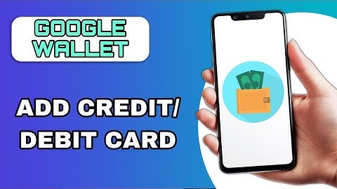 HOW TO ADD DEBIT OR CREDIT CARD TO GOOGLE WALLET | QUICK AND EASY GUIDE